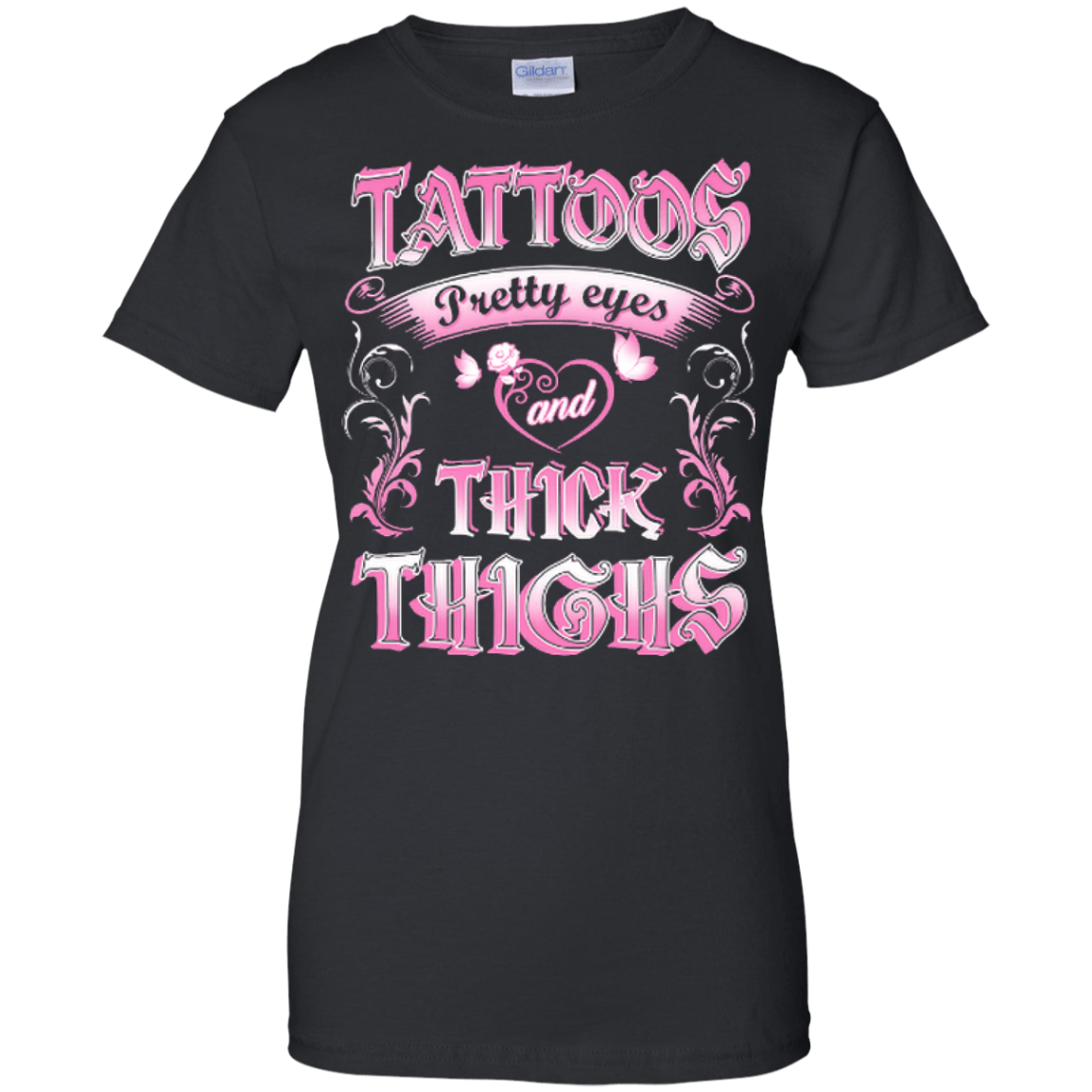 Tattoos Pretty Eyes And Thick Thighs-T-Shirt & Hoodie-Women's T-Shirt-Black