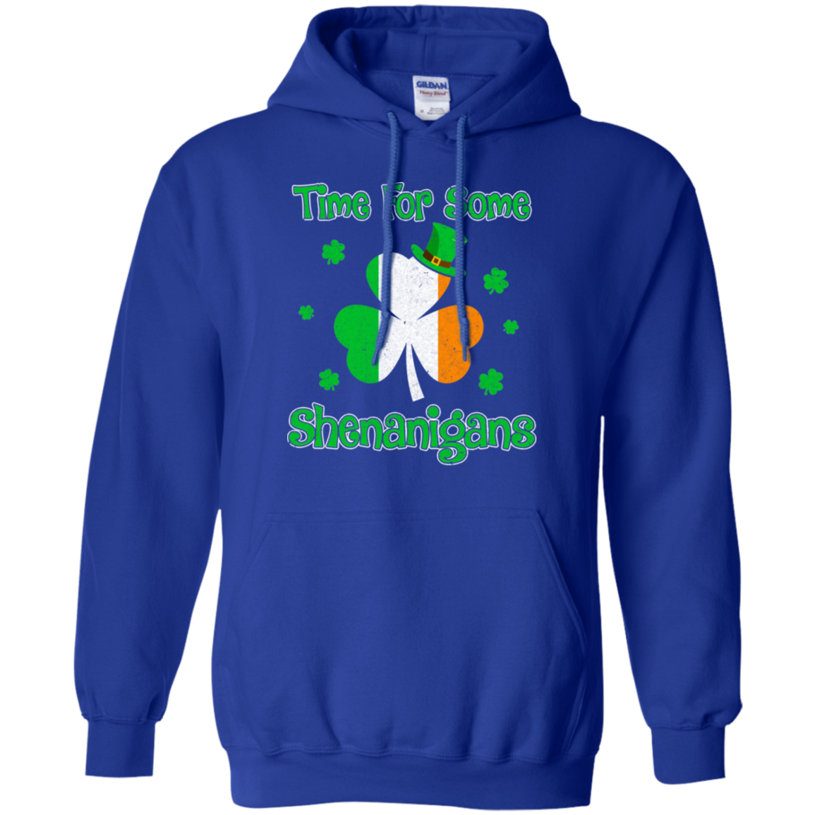 St. Patrick's Time For Some Shenanigans Funny Party-T-Shirt & Hoodie-Pullover Hoodie-Royal