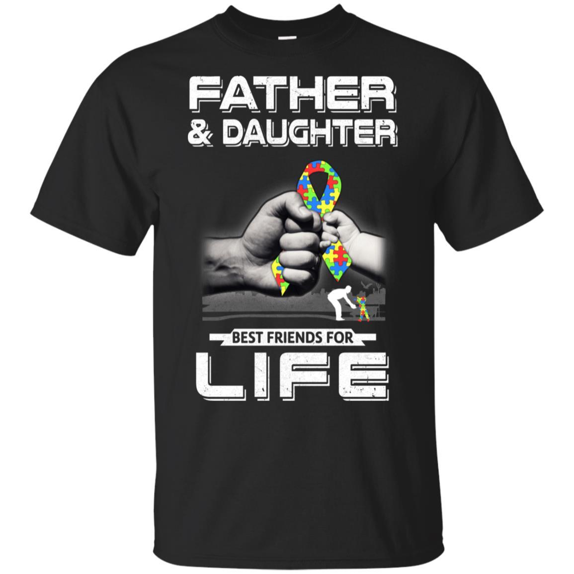 Autism Awareness Father And Daughter Best Friends For Life