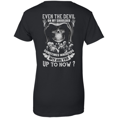 Even The Devil On My Shoulder Sometime Whispers-T-Shirt & Hoodie-Women's T-Shirt-Black