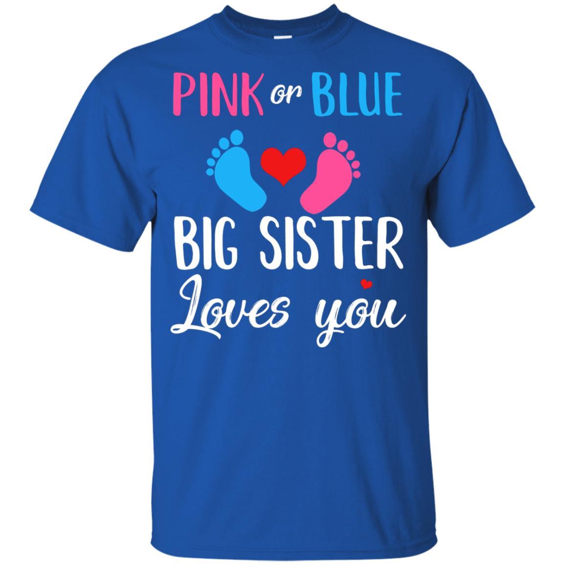 Pink Or Blue Big Sister Loves You Funny Gender Reveal Party Gift Youth-Youth Shirt-Youth T-Shirt-Royal