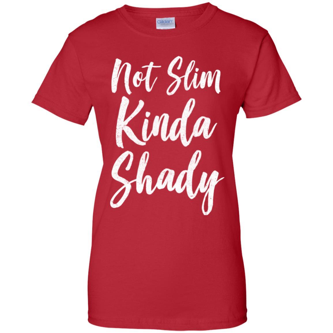 Not Slim Kinda Shady-T-Shirt & Tank Top-Women's T-Shirt-Red