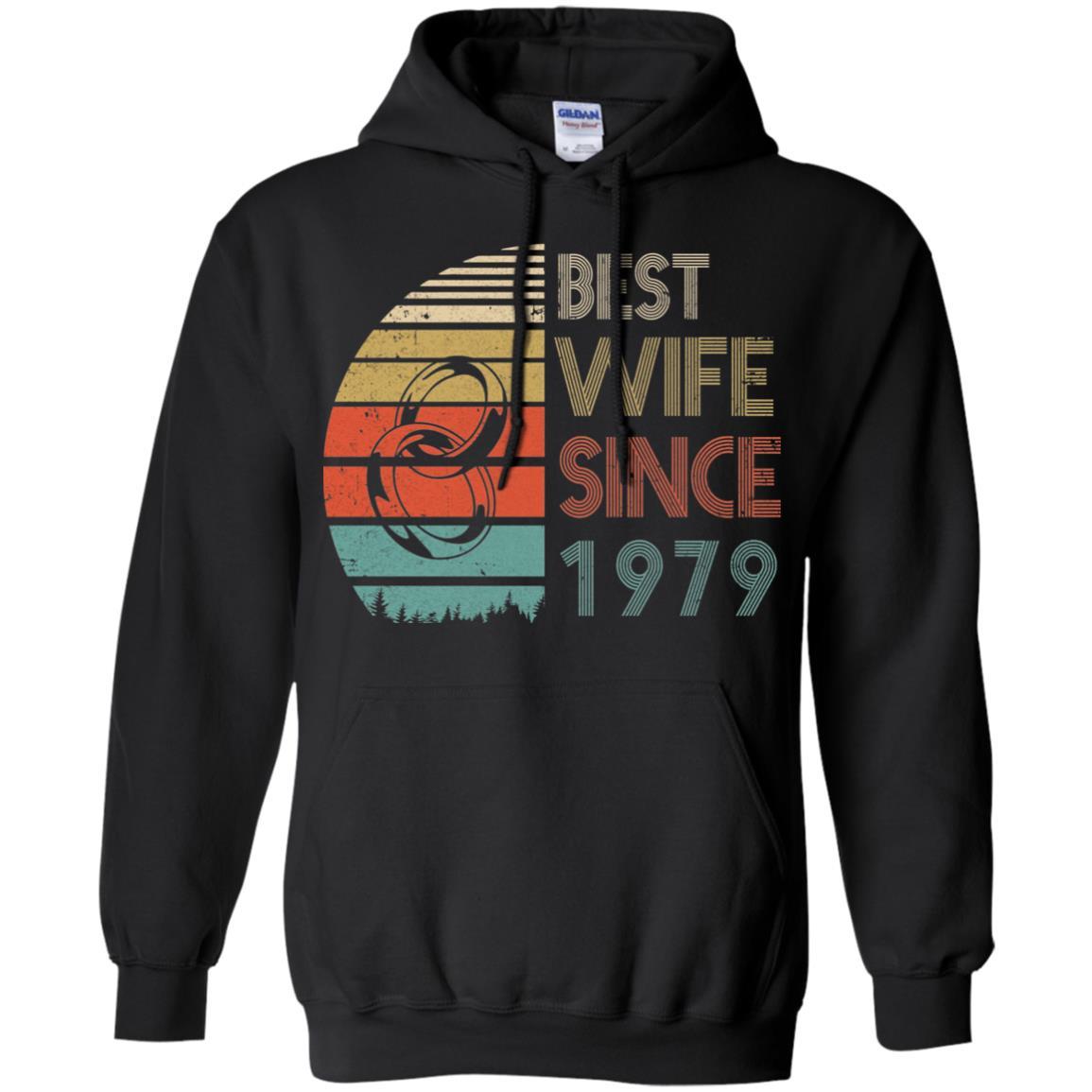 42th Wedding Anniversary Gifts Best Wife Since 1979-T-Shirt & Hoodie-Pullover Hoodie-Black