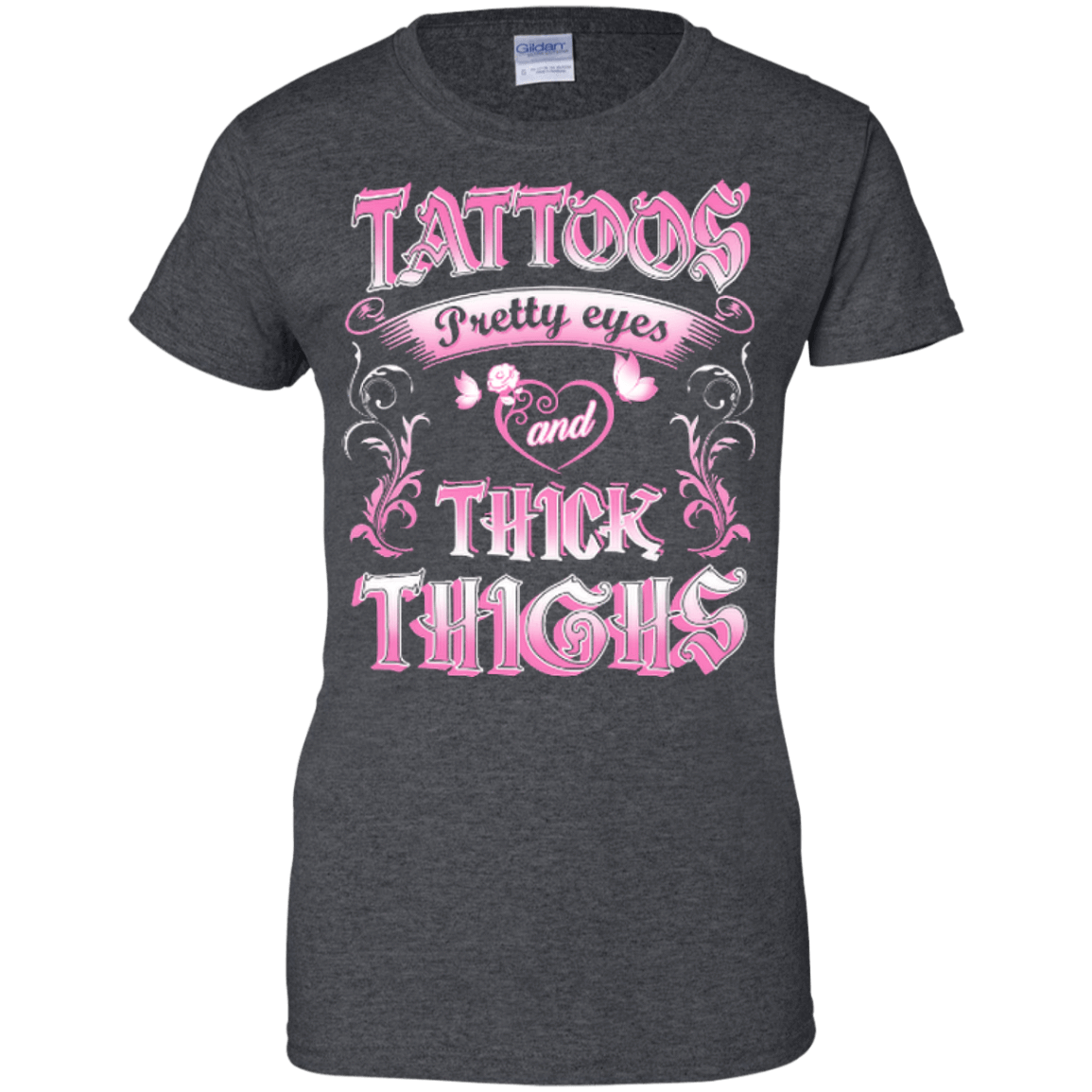 Tattoos Pretty Eyes And Thick Thighs-T-Shirt & Hoodie-Women's T-Shirt-Dark Heather