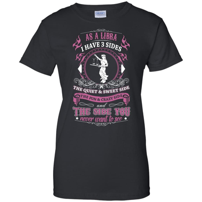 As A Libra I Have 3 Sides-T-Shirt & Hoodie-Women's T-Shirt-Black