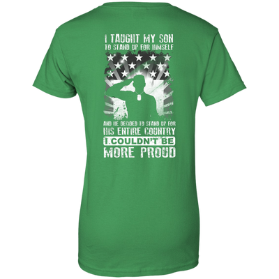 I Taught My Son To Stand Up For Himself-T-Shirt & Hoodie-Women's T-Shirt-Irish Green