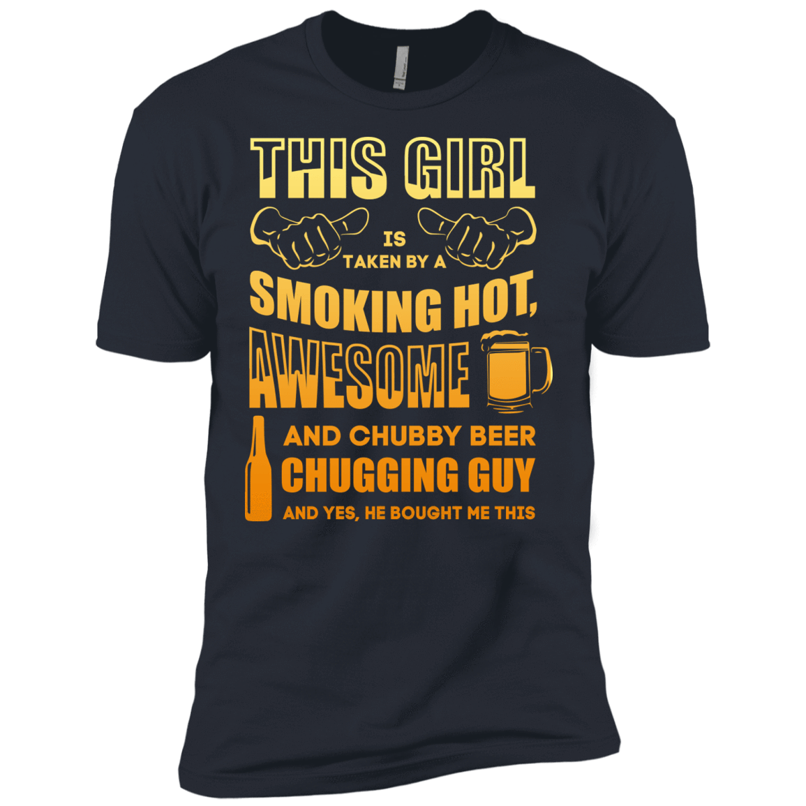 Taken By Hot Chubby Beer Chugging Guy-T-Shirt & Hoodie-Premium T-Shirt-Indigo