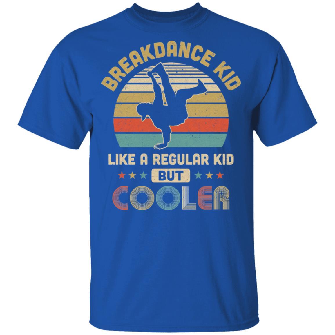 Breakdance Kids Funny Young Breakdancing Gift Breakdancer Youth-Youth Shirt-Youth T-Shirt-Royal