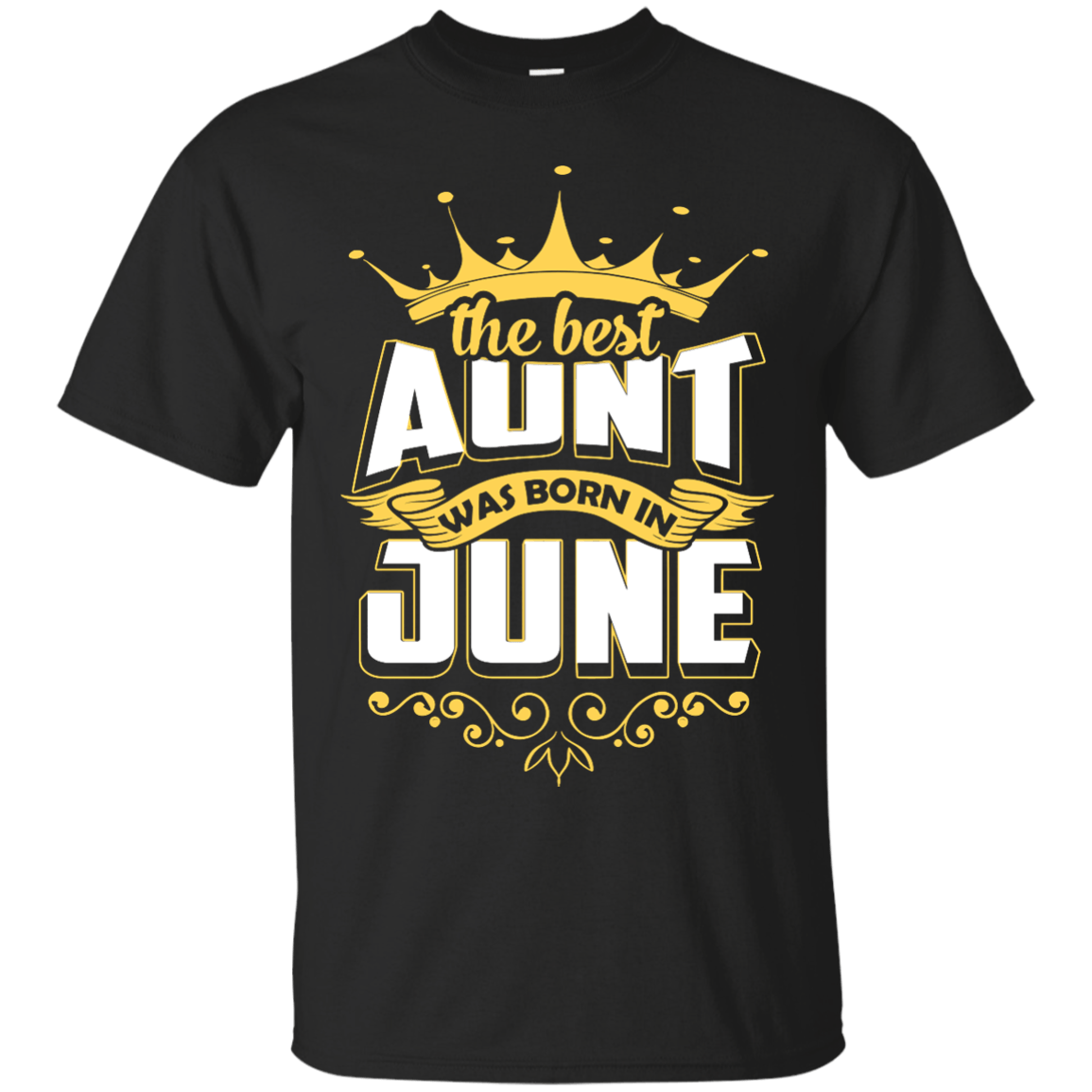 The Best Aunt Was Born In June-T-Shirt & Hoodie-Classic T-Shirt-Black