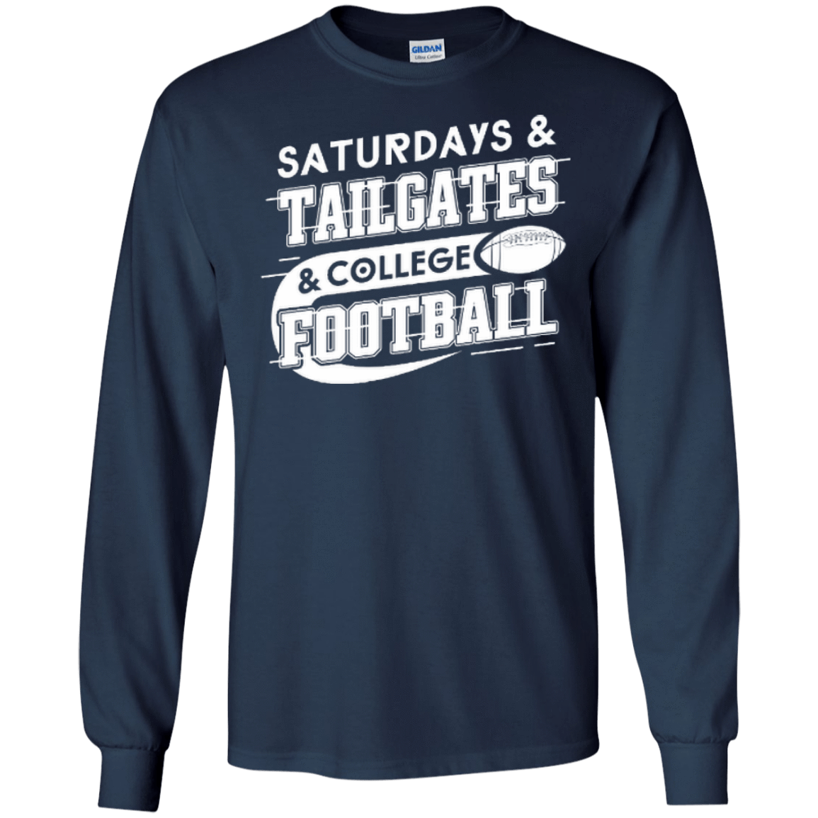SATURDAYS TAILGATES COLLEGE FOOTBALL-T-Shirt & Hoodie-Long Sleeve T-Shirt-Navy