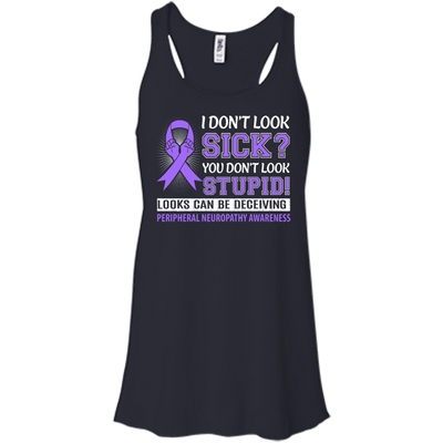 I Don't Look Sick Peripheral Neuropathy Awareness-T-Shirt & Hoodie-Women's Flowy Racerback Tank-Midnight