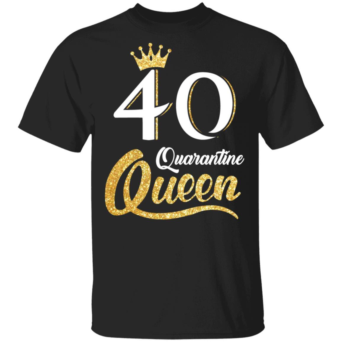 Born In 1981 My 40th Birthday Quarantine Queen-T-Shirt & Tank Top-Classic T-Shirt-Black