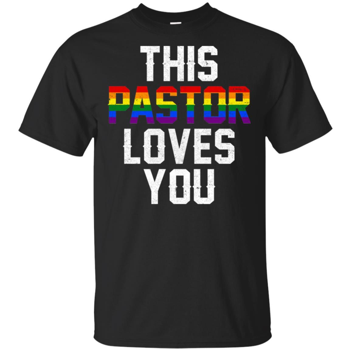 This Pastor Loves You Support Gay LGBT Pride Rainbow-T-Shirt & Hoodie-Classic T-Shirt-Black