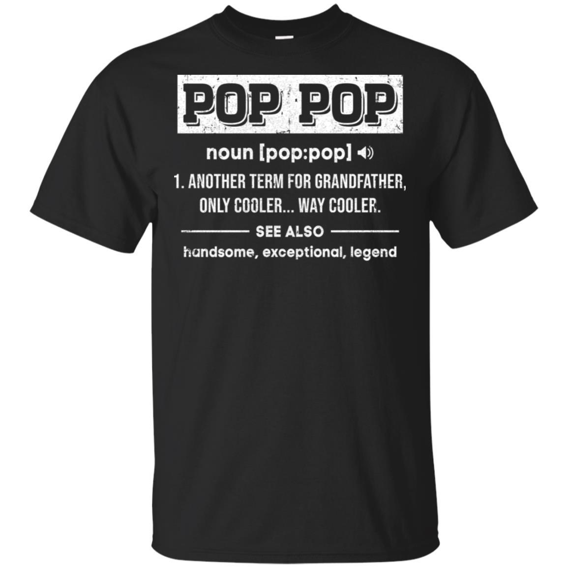 Pop Pop Gifts Grandpa Definition Fathers Day-T-Shirt & Hoodie-Classic T-Shirt-Black
