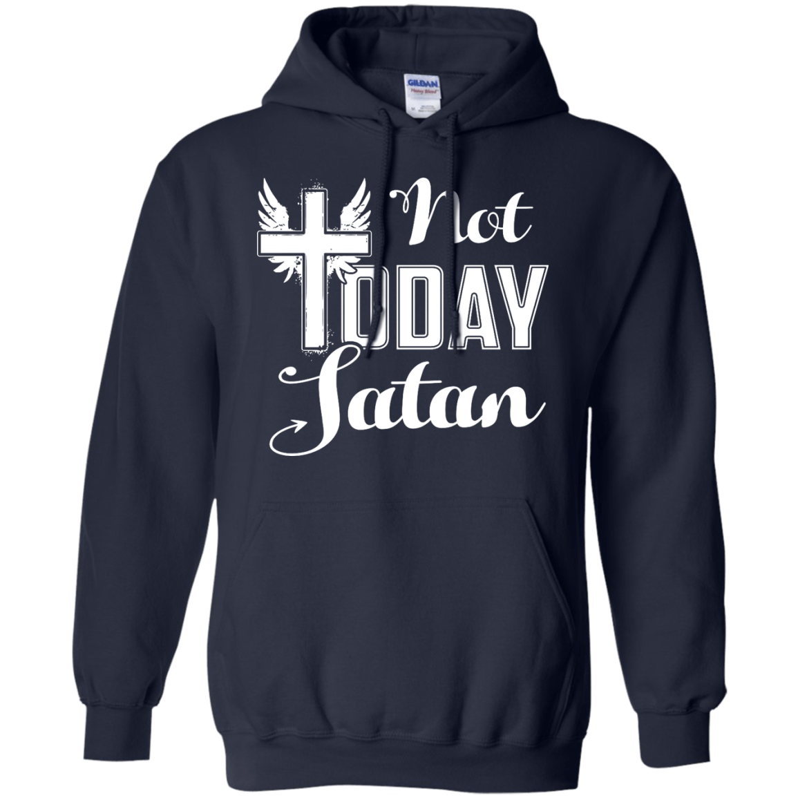 Not Today Satan-T-Shirt & Hoodie-Pullover Hoodie-Navy