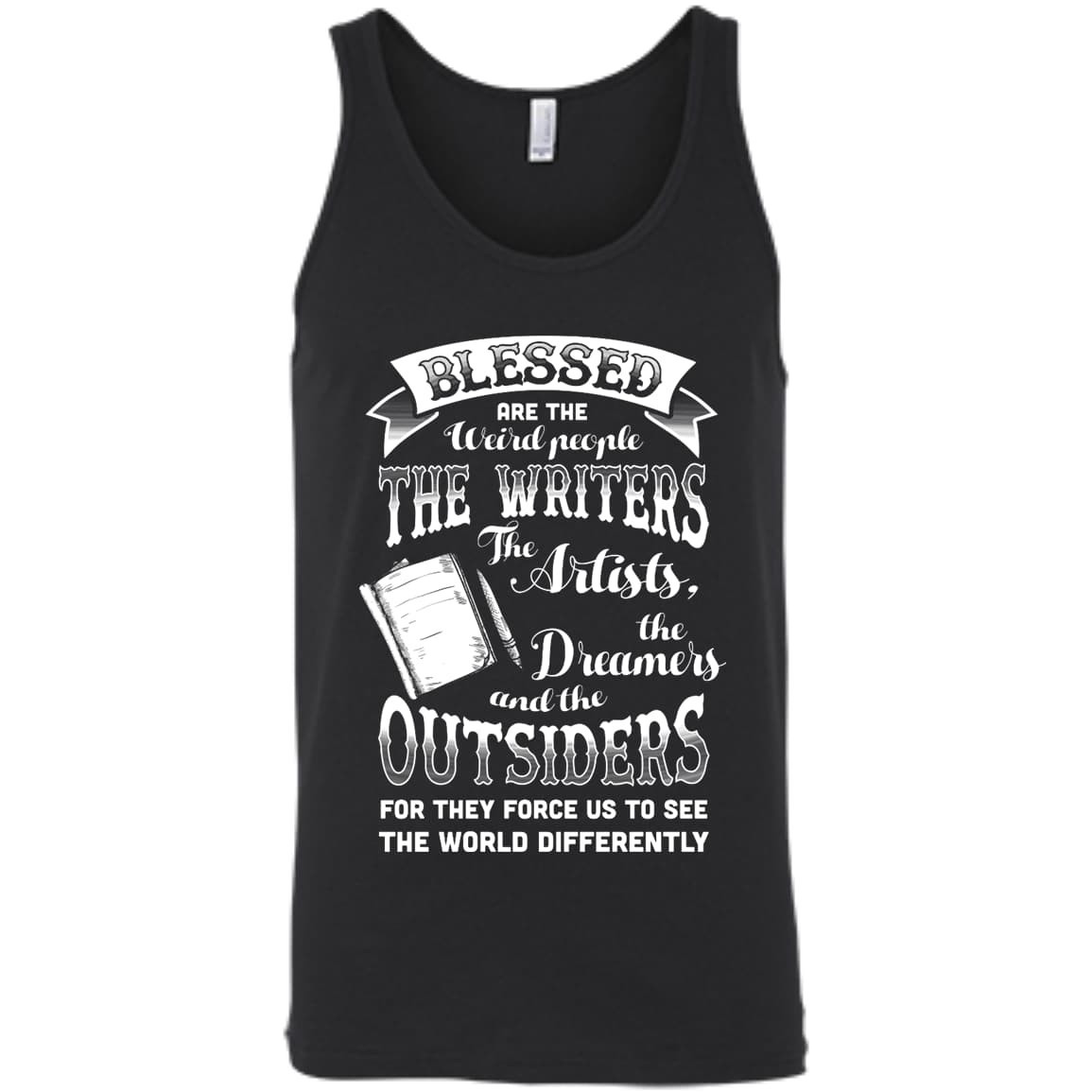 Blessed Are The Weird People The Writers-T-Shirt & Hoodie-Unisex Tank-Black