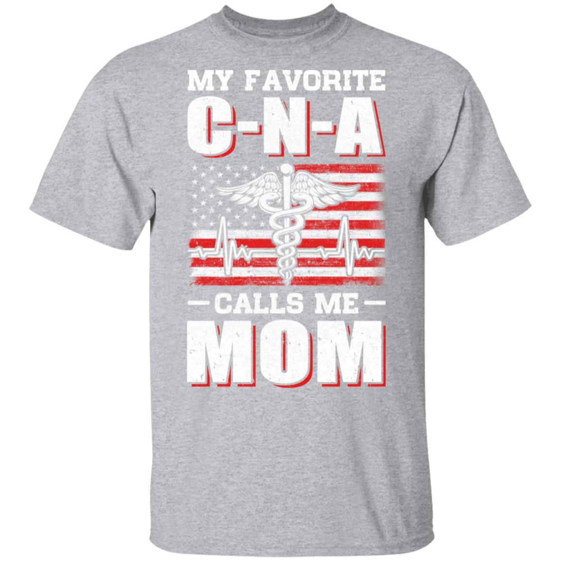 Nurse My Favorite CNA Calls Me Mom Mother's Day Gifts-T-Shirt & Hoodie-Classic T-Shirt-Sport Grey