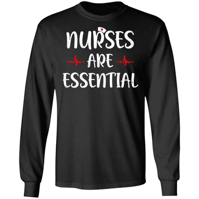 Nurses Are Essential Nursing Healthcare-T-Shirt & Hoodie-Long Sleeve T-Shirt-Black