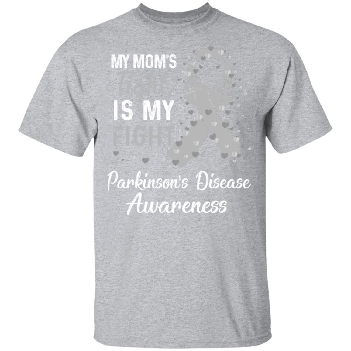 My Mom's Fight Is My Fight Parkinson's Disease-T-Shirt & Hoodie-Classic T-Shirt-Sport Grey