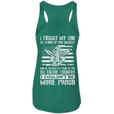 I Taught My Son To Stand Up For Himself-T-Shirt & Hoodie-Women's Flowy Racerback Tank-Kelly