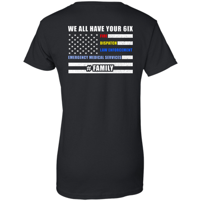 WE ALL HAVE YOUR SIX Family-T-Shirt & Hoodie-Women's T-Shirt-Black