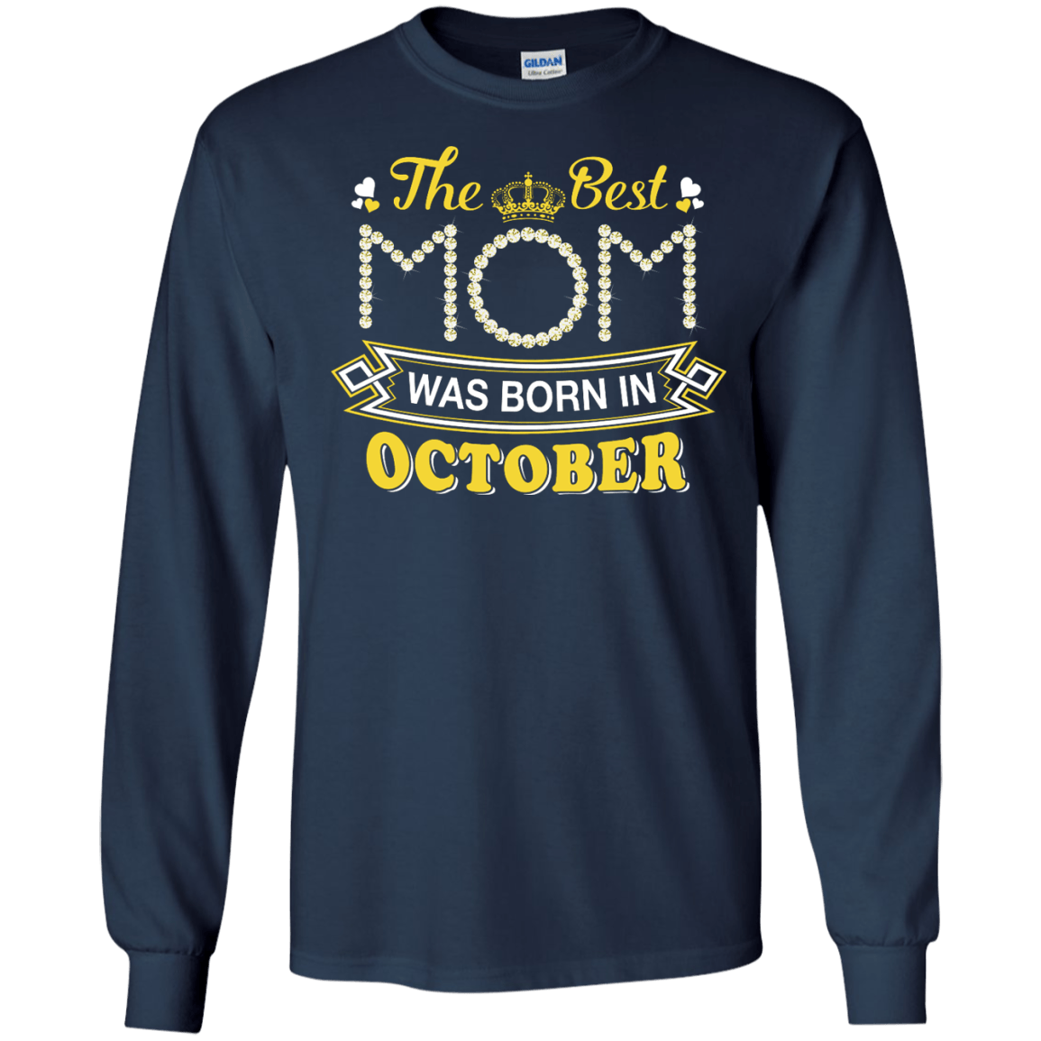The Best Mom Was Born In October-T-Shirt & Hoodie-Long Sleeve T-Shirt-Navy