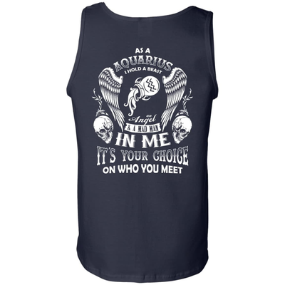As A Aquarius I Hold A Beast An Angel A Madman In Me-T-Shirt & Hoodie-Unisex Tank-Navy