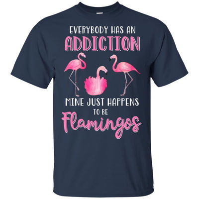 Everybody Has An Addiction Mine Just Happens To Be Flamingos-T-Shirt & Tank Top-Classic T-Shirt-Navy