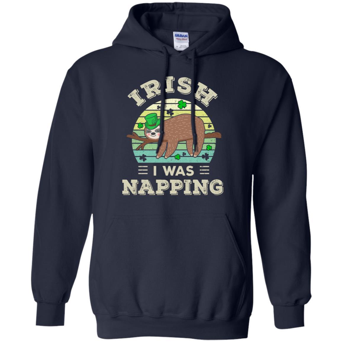 Saint Patrick's Day Irish I Was Napping Sloth For Kids-T-Shirt & Hoodie-Pullover Hoodie-Navy