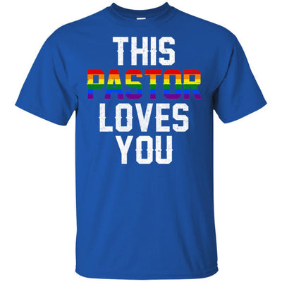 This Pastor Loves You Support Gay LGBT Pride Rainbow-T-Shirt & Hoodie-Classic T-Shirt-Royal