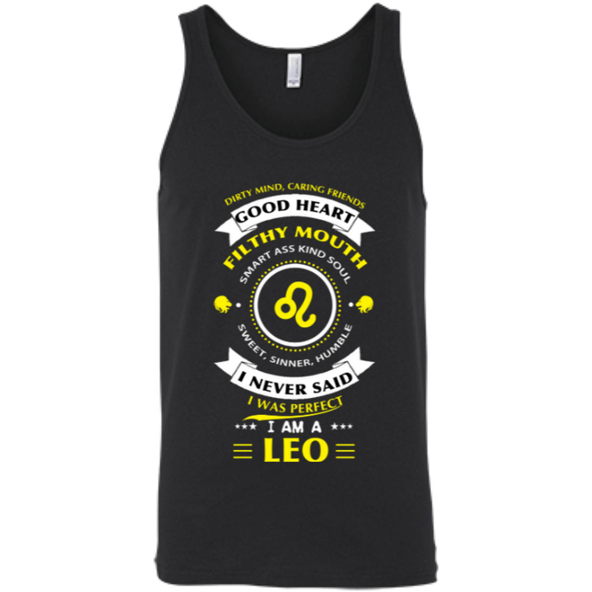 I never said I was perfect I am a LEO-T-Shirt & Hoodie-Unisex Tank-Black