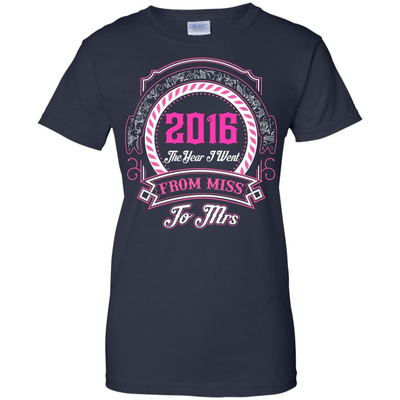 2016 The Year I Went From Miss To Mrs-T-Shirt & Hoodie-Women's T-Shirt-Navy