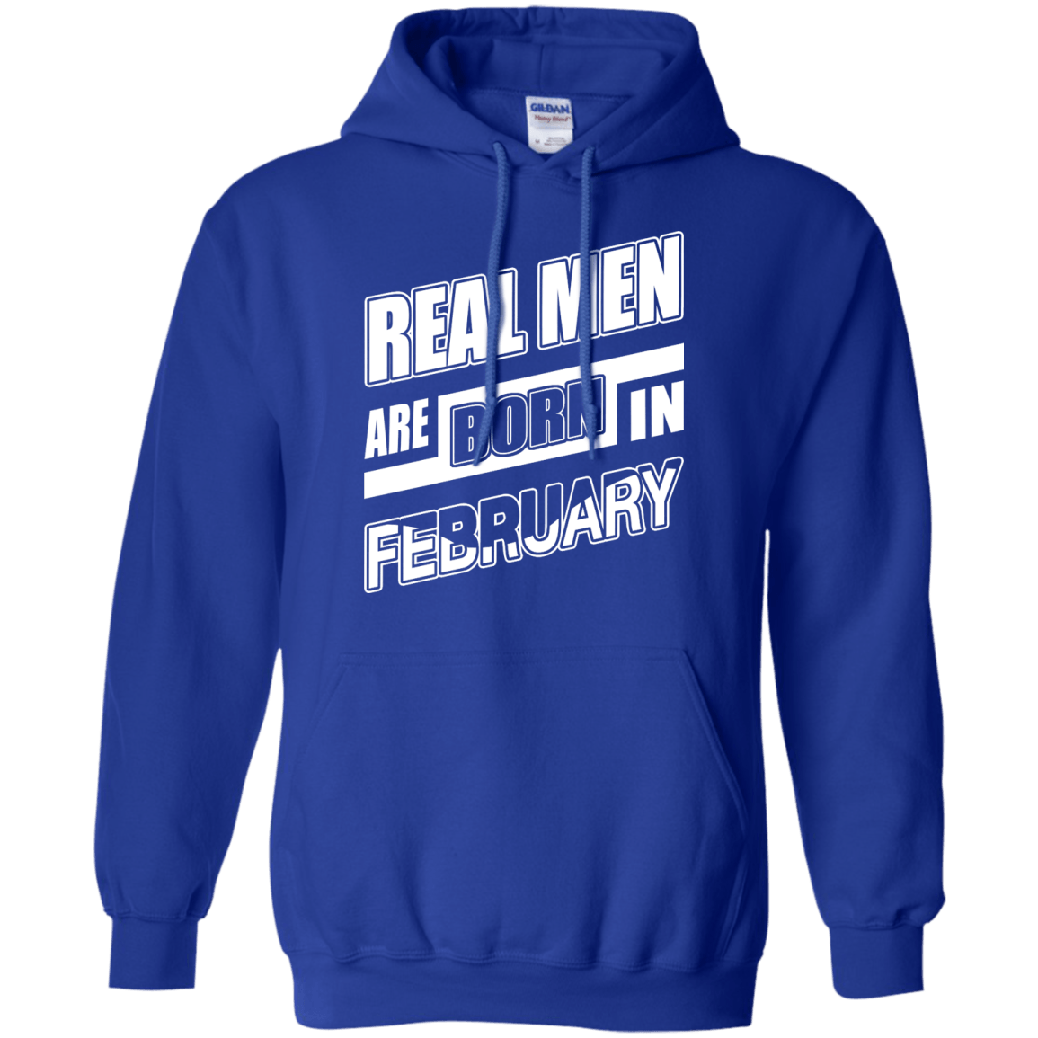 Real Men Are Born In February-T-Shirt & Hoodie-Pullover Hoodie-Royal
