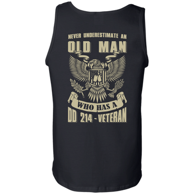 Never Underestimate An Old Man Who Has A DD-214 Veteran-T-Shirt & Hoodie-Unisex Tank-Black