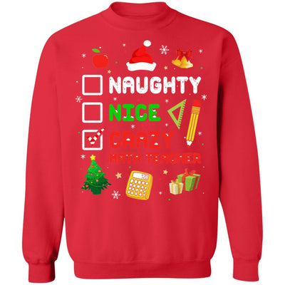 Naughty Nice Crazy Math Teacher Christmas Funny Xmas Gift-T-Shirt & Sweatshirt-Crewneck Sweatshirt-Red