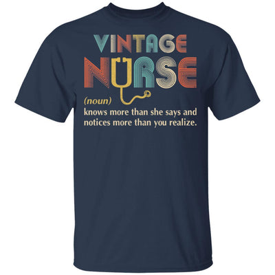 Vintage Nurse Noun Knows More Than She Says-T-Shirt & Hoodie-Classic T-Shirt-Navy