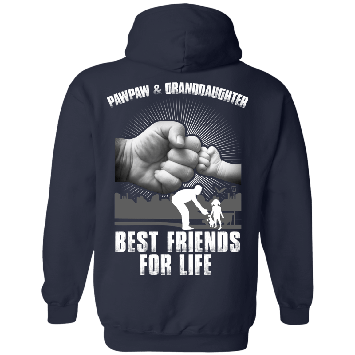 Pawpaw And Granddaughter Best Friends For Life-T-Shirt & Hoodie-Pullover Hoodie-Navy