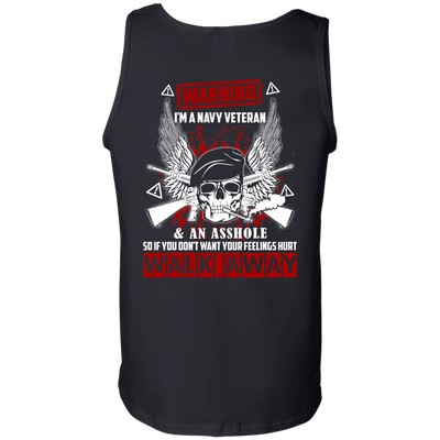 I'm A Navy Veteran And An A**hole-T-Shirt & Hoodie-Unisex Tank-Black