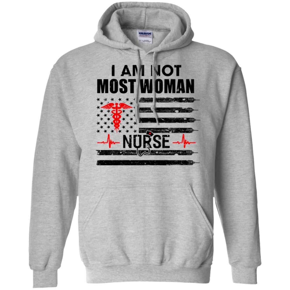 I Am Not Most Women US America Flag Funny Nurse Gift-T-Shirt & Hoodie-Pullover Hoodie-Sport Grey