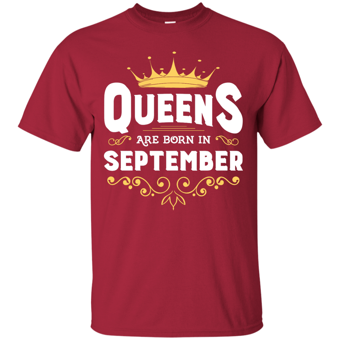 Queens Are Born In September-T-Shirt & Hoodie-Classic T-Shirt-Cardinal