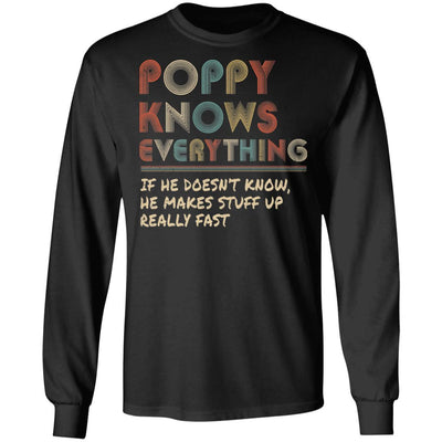 Poppy Know Everything Vintage Poppy Father's Day Gift-T-Shirt & Hoodie-Long Sleeve T-Shirt-Black