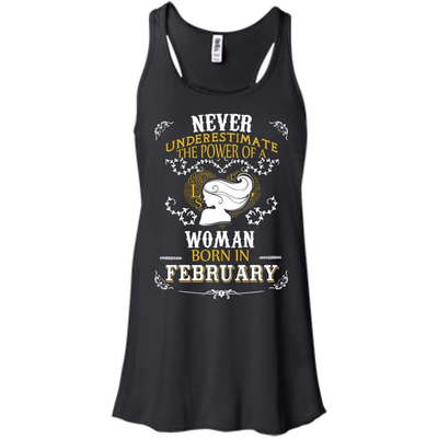 A Woman Born In FEBRUARY-T-Shirt & Hoodie-Women's Flowy Racerback Tank-Black