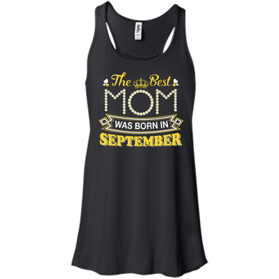 The Best Mom Was Born In September-T-Shirt & Hoodie-Women's Flowy Racerback Tank-Black