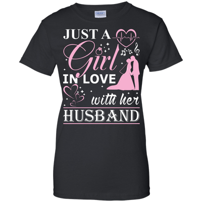 Just A Girl In Love With Her Husband-T-Shirt & Hoodie-Women's T-Shirt-Black