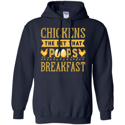 Chickens The Pet That Poops Breakfast-T-Shirt & Hoodie-Pullover Hoodie-Navy