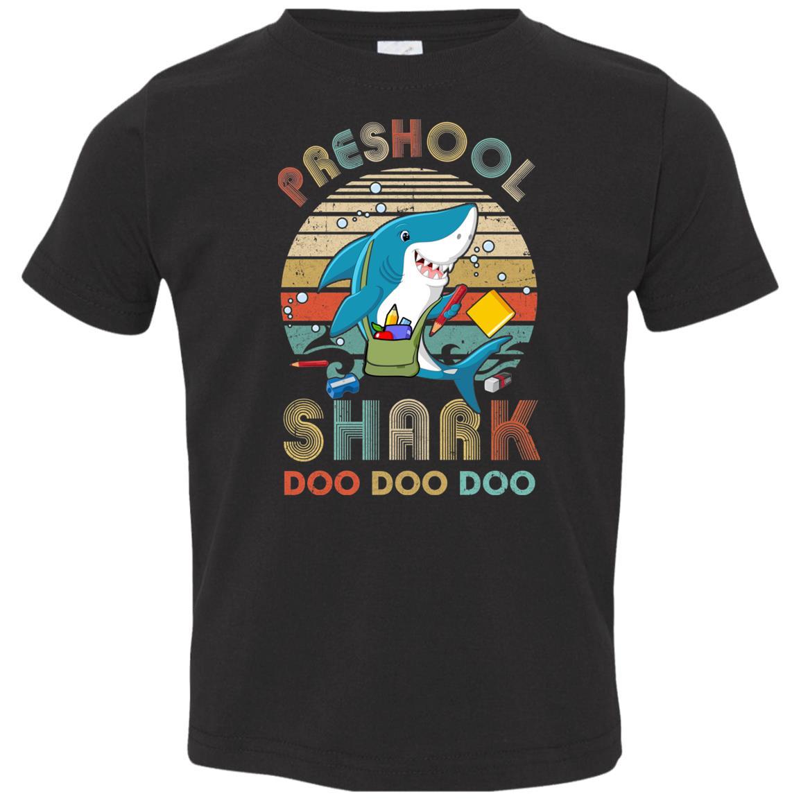 Preschool Shark Doo Doo Doo Funny Back To School Youth-Youth Shirt-Toddler T-Shirt-Black