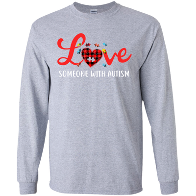 Love Someone With Autism-T-Shirt & Hoodie-Long Sleeve T-Shirt-Sport Grey