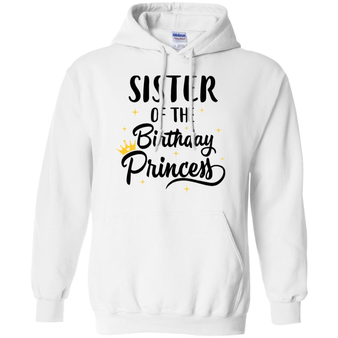 Sister Of The Birthday Princess Matching Family Party-T-Shirt & Hoodie-Pullover Hoodie-White
