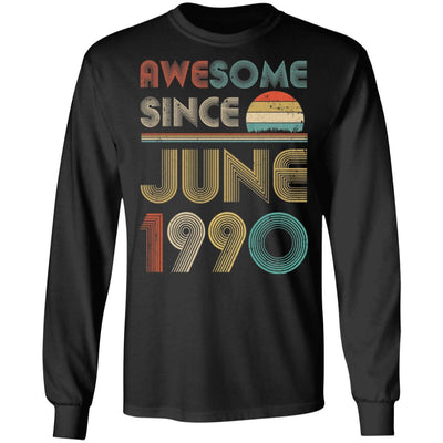 Awesome Since June 1990 Vintage 31th Birthday Gifts-T-Shirt & Hoodie-Long Sleeve T-Shirt-Black