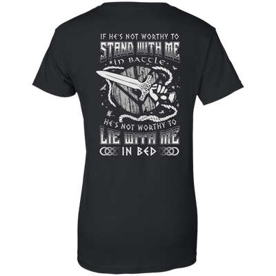 Viking If He Is Not Worthy To Stand With Me In Battle-T-Shirt & Hoodie-Women's T-Shirt-Black